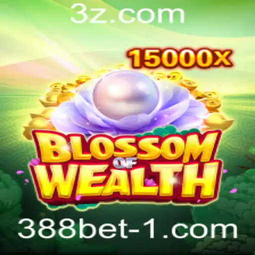 BlossomofWealth: Descubra o Fascinante Mundo do Jogo no 388bet Casino