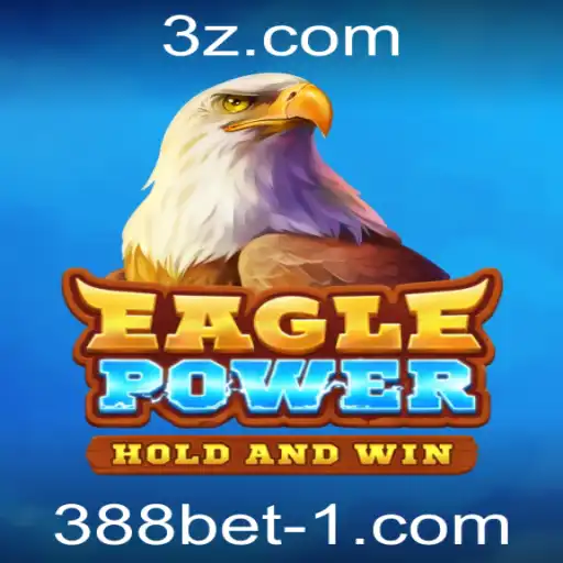 EaglePower: A Nova Sensação no 388bet Casino
